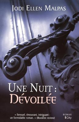 Une nuit: dévoilée (City Editions) (French Edit... [French] 2824606975 Book Cover