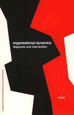 Organizational Dynamics: Diagnosis and Interven... 0201038900 Book Cover