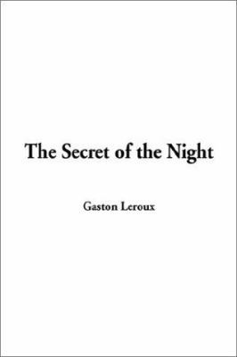 The Secret of the Night 1404331719 Book Cover
