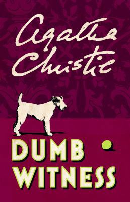 Dumb Witness [Large Print] 1611736838 Book Cover