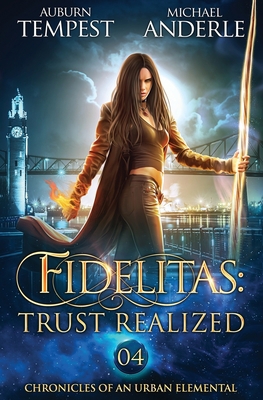 Fidelitas: Trust Realized: Chronicles of an Urb... B0C5BRHCC1 Book Cover