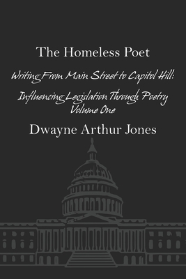 The Homeless Poet: Writing From Main Street to ... B0848N9L2F Book Cover