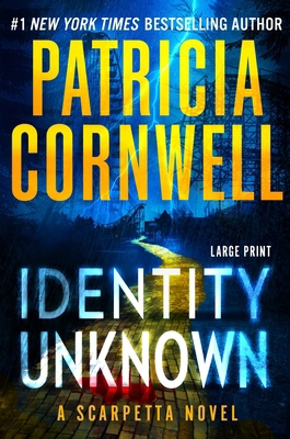 Identity Unknown [Large Print] 1538770431 Book Cover