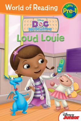 World of Reading: Doc McStuffins Loud Louie: Pr... 1423164563 Book Cover
