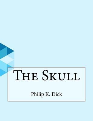 The Skull 1530282373 Book Cover