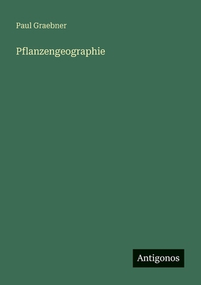 Pflanzengeographie [German] 3563435421 Book Cover