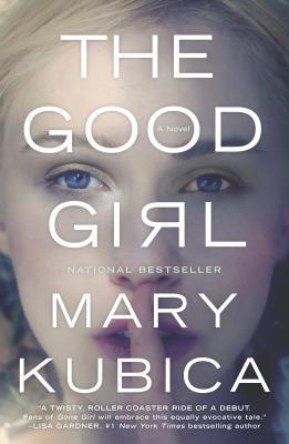 The Good Girl 0778316556 Book Cover