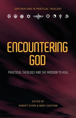 Encountering God 1922589306 Book Cover