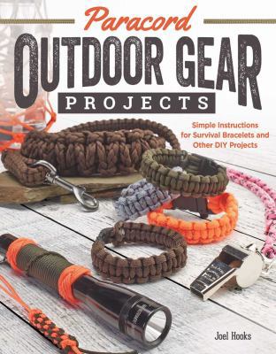 Paracord Outdoor Gear Projects: Simple book by Joel Hooks
