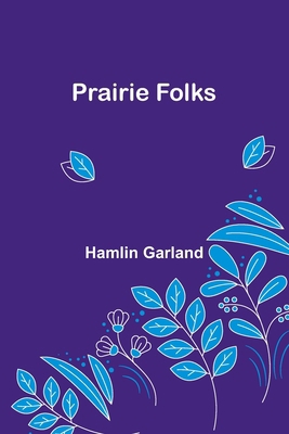 Prairie Folks 9361470078 Book Cover