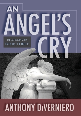 An Angel's Cry 1662934858 Book Cover