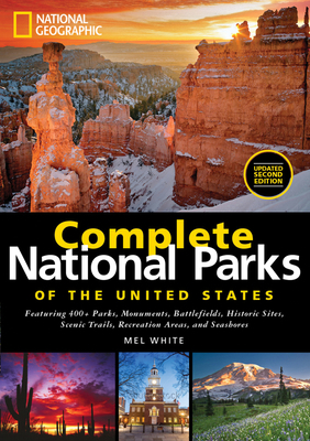 National Geographic Complete National Parks of ... 1426216920 Book Cover