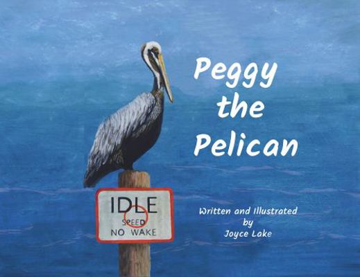 Peggy the Pelican
