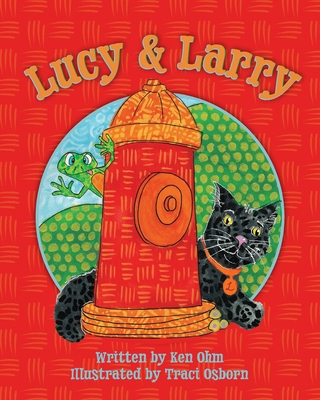 Lucy & Larry 1966323735 Book Cover