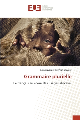 Grammaire plurielle [French] 6202435291 Book Cover