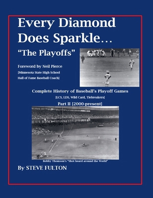 Every Diamond Does Sparkle - "The Playoffs" {Pa... B0BKR9SFG7 Book Cover