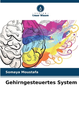 Gehirngesteuertes System [German] 6630048644 Book Cover