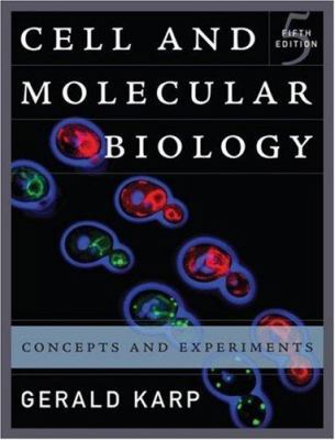 Cell and Molecular Biology: Concepts and Experi... 0470042176 Book Cover