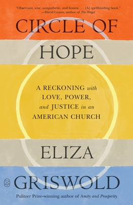 Circle of Hope: A Reckoning with Love, Power, a... 1250390397 Book Cover