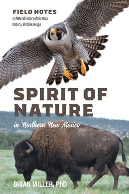Spirit of Nature in Northern New Mexico: Field ... B0DYDPK76T Book Cover