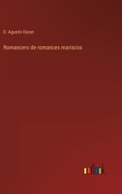 Romancero de romances mariscos [Spanish] 3368108735 Book Cover