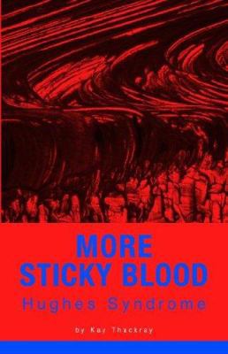 More Sticky Blood 1845490614 Book Cover