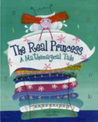 The Real Princess: a Mathemagical Tale 1905236875 Book Cover