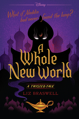A Whole New World-A Twisted Tale 148470732X Book Cover