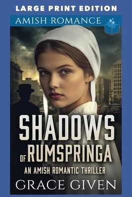 Shadows of Rumspringa: Large Print Edition B0F98WP8VZ Book Cover