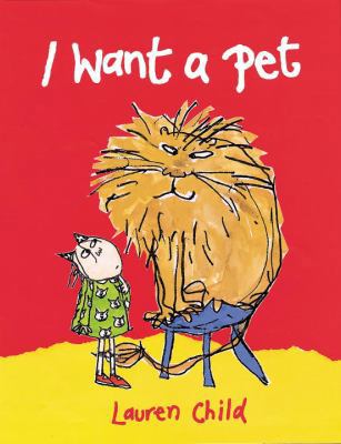 I Want a Pet 1582462380 Book Cover