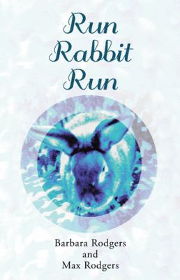Run Rabbit Run 1512742953 Book Cover