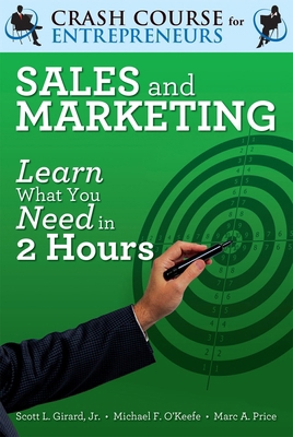 Sales & Marketing: Learn What You Need in 2 Hours 9077256377 Book Cover