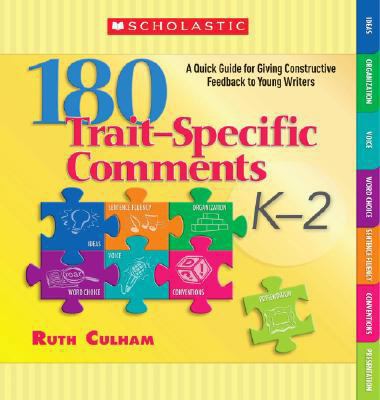 180 Trait-Specific Comments K-2: A Quick Guide ... 0545074177 Book Cover