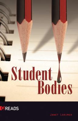 Student Bodies-Quickreads 1616512199 Book Cover