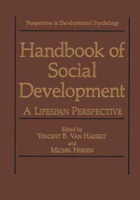 Handbook of Social Development: A Lifespan Pers... 1489906967 Book Cover