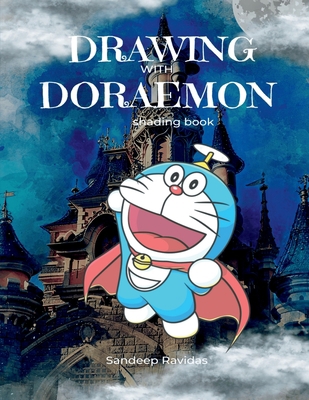 Drawing with Doraemon shading book B0BL3PQQBY Book Cover