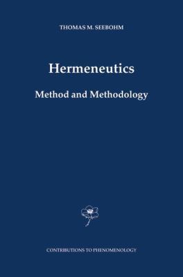 Hermeneutics. Method and Methodology 140202617X Book Cover