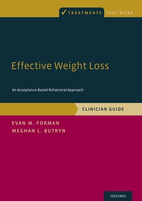 Effective Weight Loss: An Acceptance-Based Beha... 0190232005 Book Cover