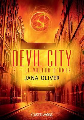 Devil City T02 Le Voleur d'âmes: Devil City [French] 2362310655 Book Cover