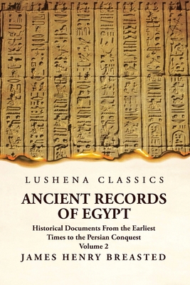 Ancient Records of Egypt Historical Documents F... 1639236430 Book Cover
