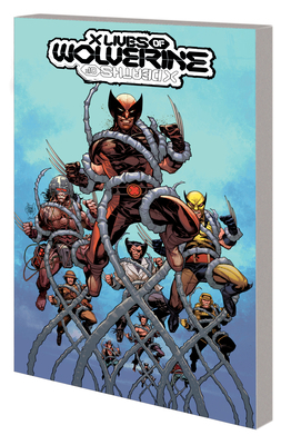 X Lives of Wolverine/X Deaths of Wolverine 1302931237 Book Cover