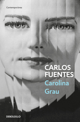 Carolina Grau (Spanish Edition) [Spanish] 6073832931 Book Cover