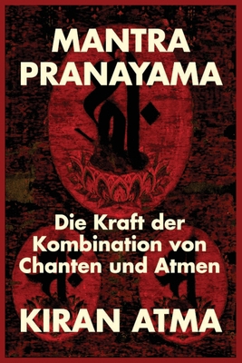 Mantra Pranayama [German] B0CR1QPHQK Book Cover