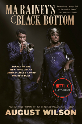 Ma Rainey's Black Bottom (Movie Tie-In): A Play 0593184963 Book Cover