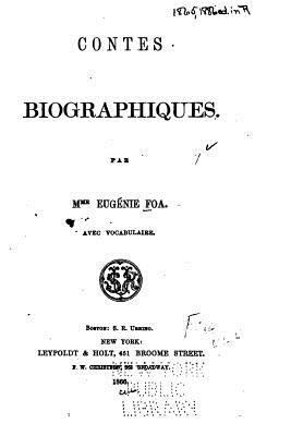 Contes biographiques [French] 1534737731 Book Cover