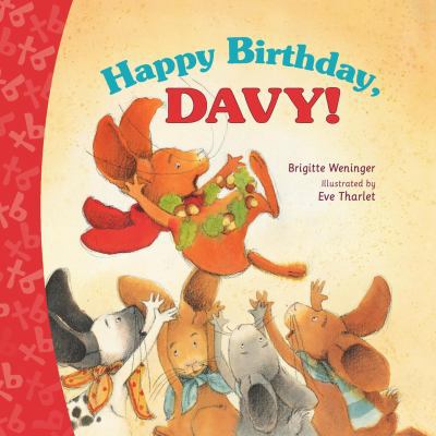 Happy Birthday, Davy! 0735840261 Book Cover