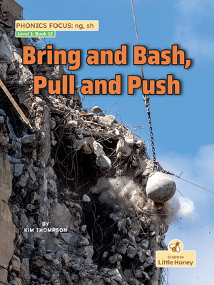 Bring and Bash, Pull and Push 1039844405 Book Cover