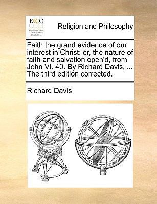 Faith the Grand Evidence of Our Interest in Chr... 1170968260 Book Cover