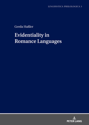 Evidentiality in Romance Languages 3631778384 Book Cover