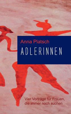 Adlerinnen [German] 3831114617 Book Cover
